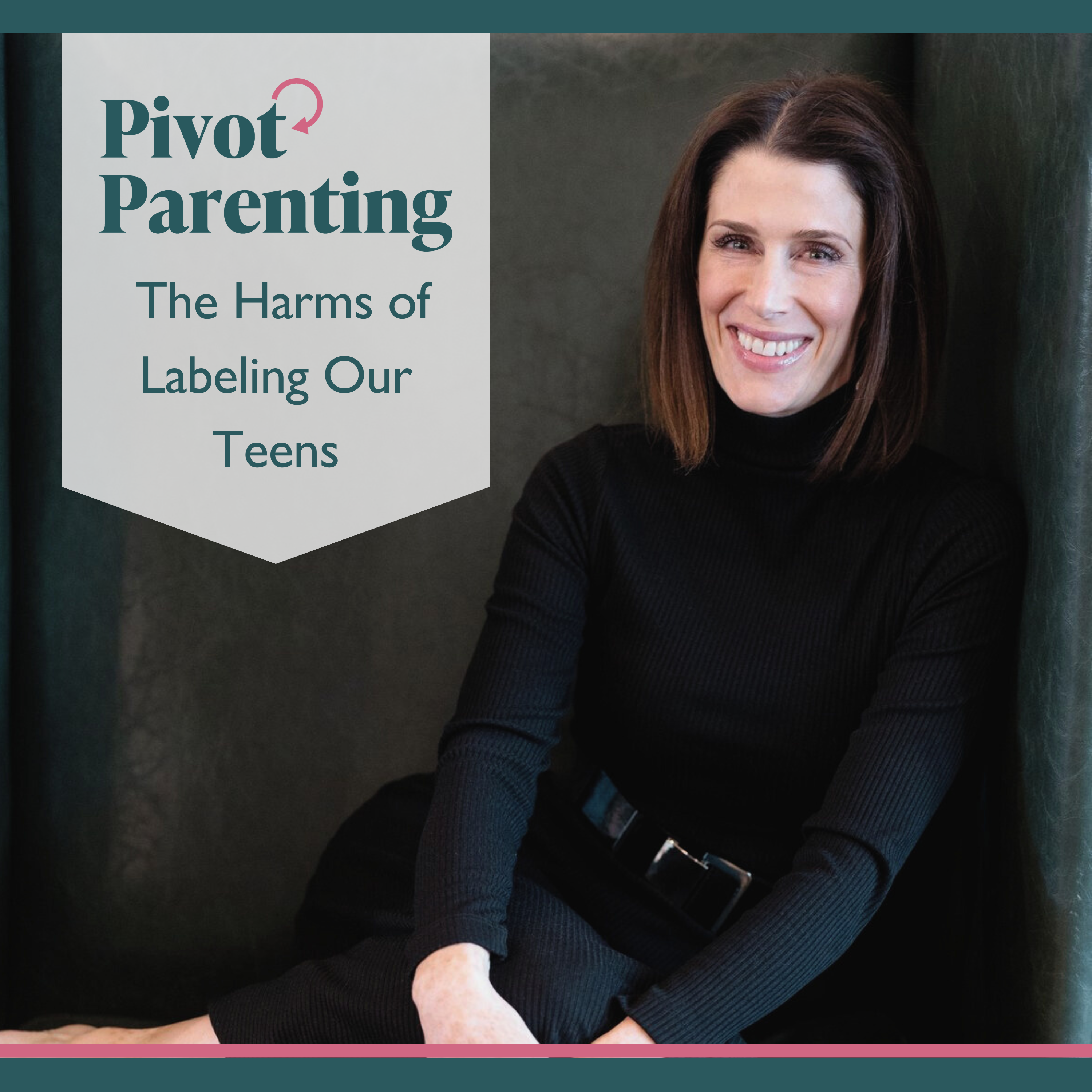 Pivot Parenting: Expert Tips for Navigating Teen and Tween Challenges