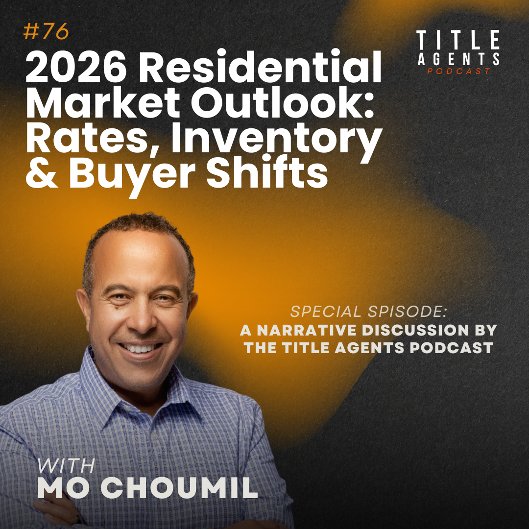 Title Agents Podcast