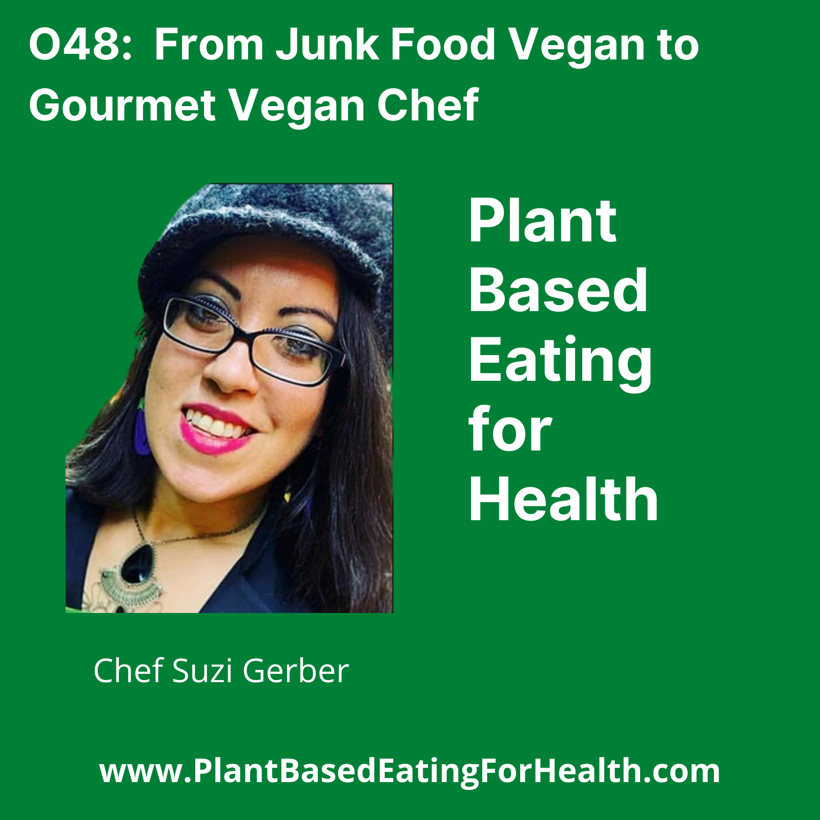 Plant Based Eating for Health
