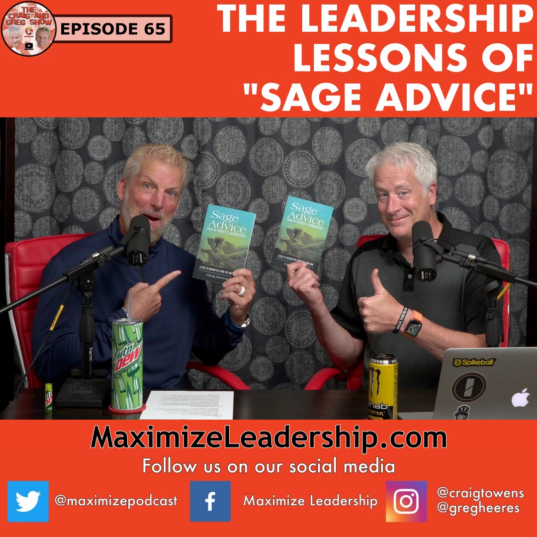 The leadership lessons of “Sage Advice”