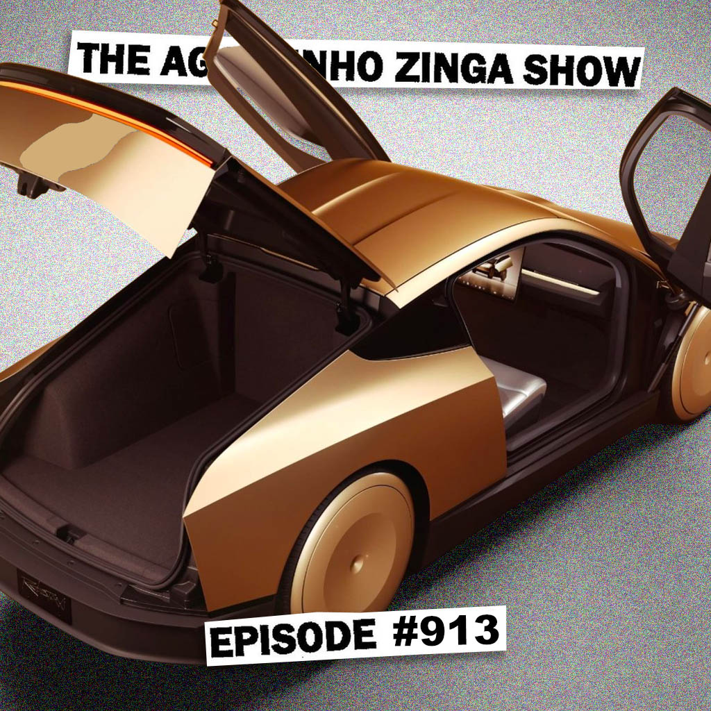 The Agostinho Zinga Show