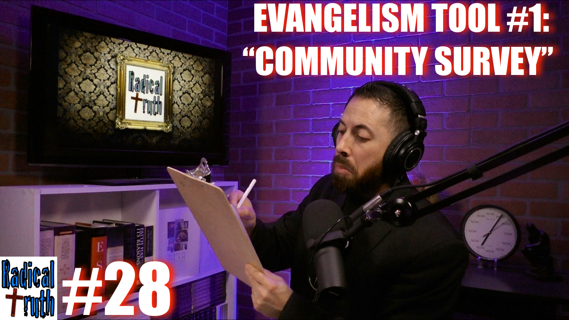 #28 - Evangelism Tool #1: 