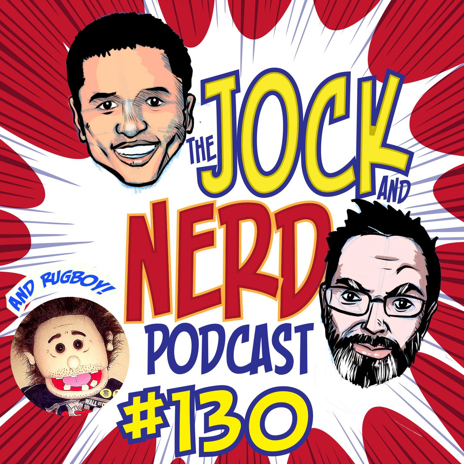 The Jock and Nerd Podcast