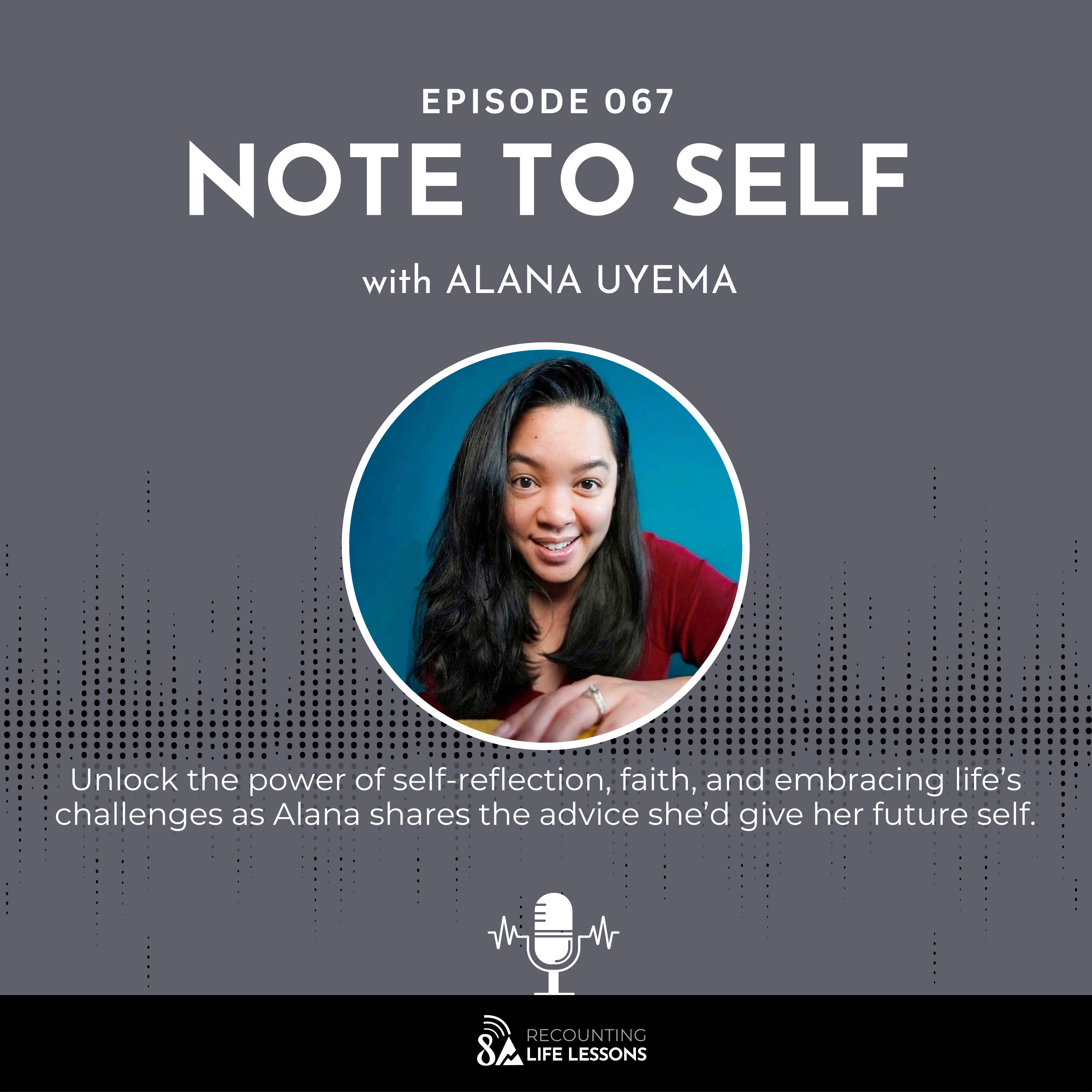 Recounting Life Lessons