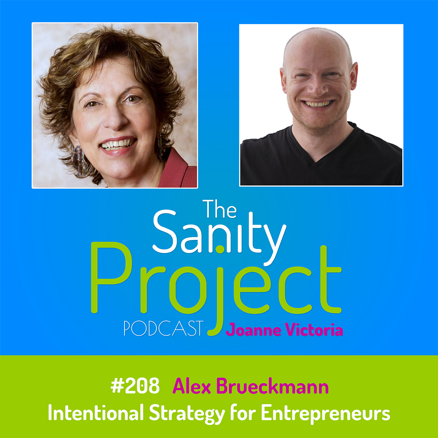 The Sanity Project Podcast