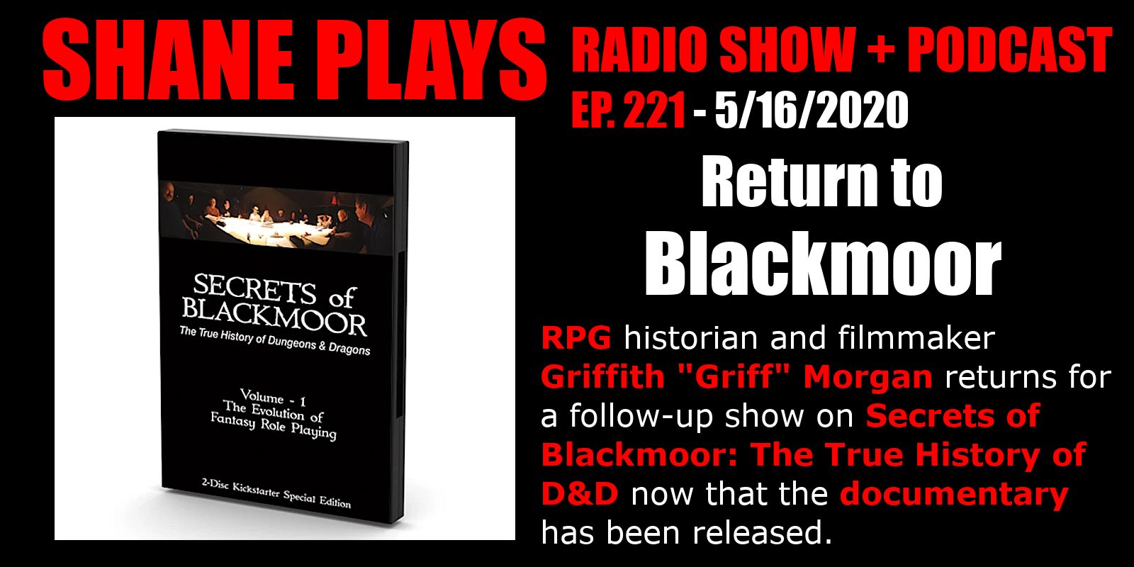 D&D History: Return to Blackmoor - Episode 221 - 5/16/2020