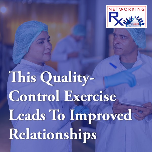 This Quality-Control Exercise Leads To Improved Relationships (EPS 012)