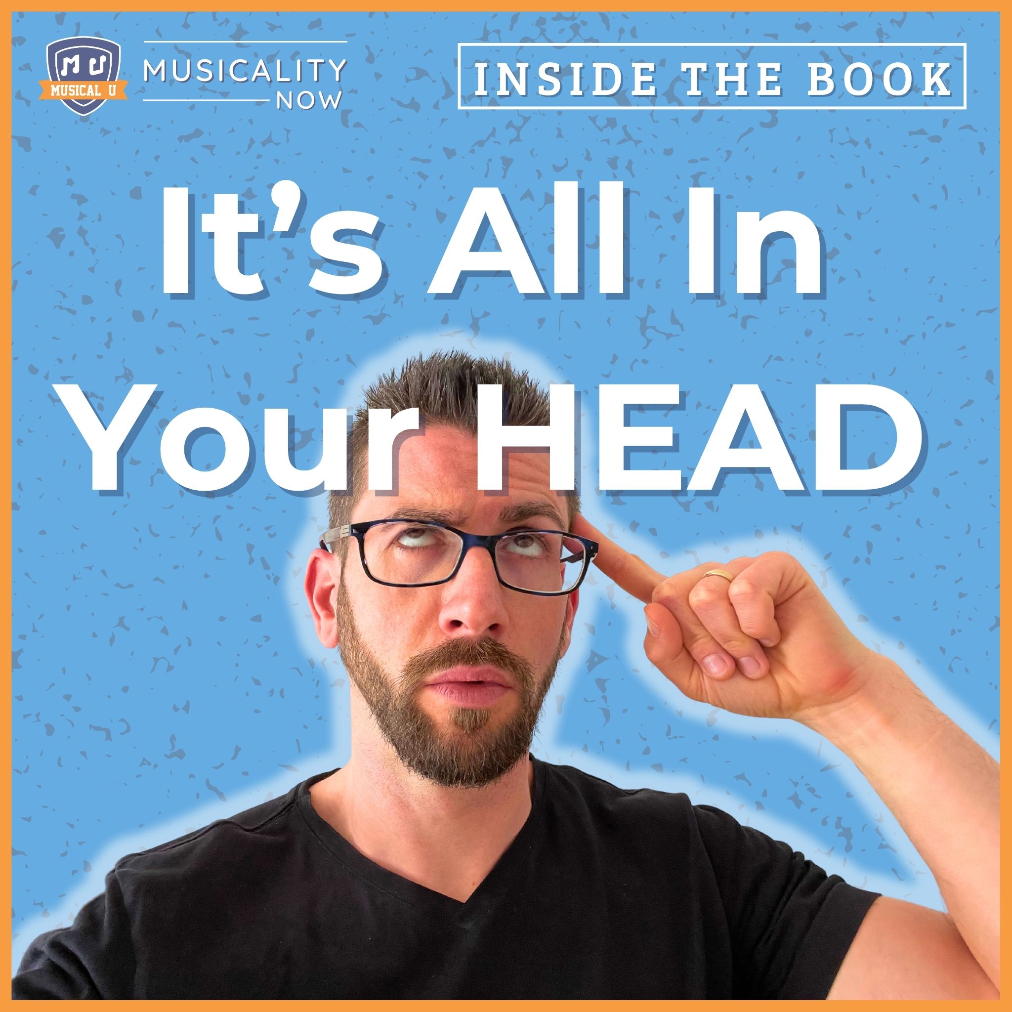 310: Audiation - It's All In Your Head (Inside The Book)