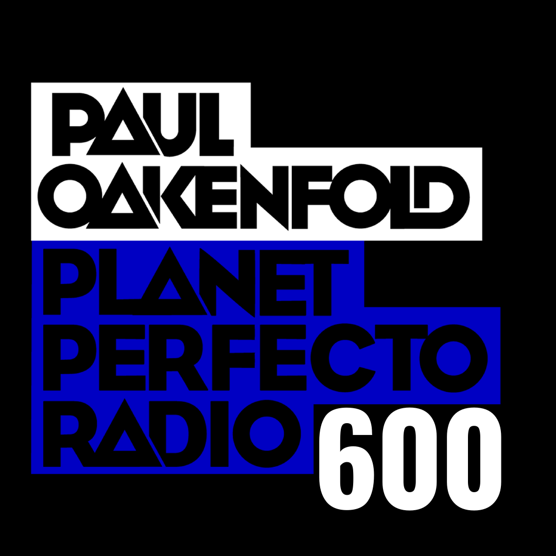 Perfecto Podcast: featuring Paul Oakenfold
