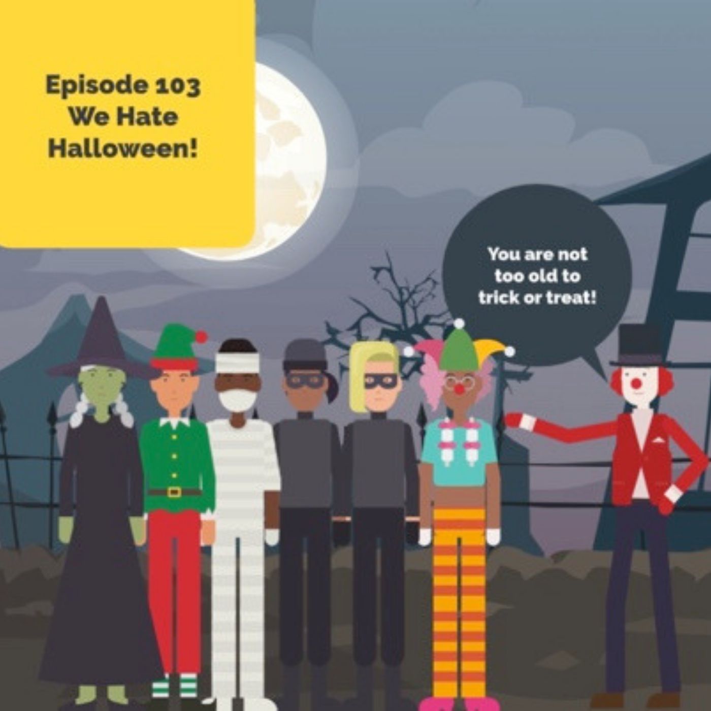 We Hate Halloween | Brilliant Observations 103