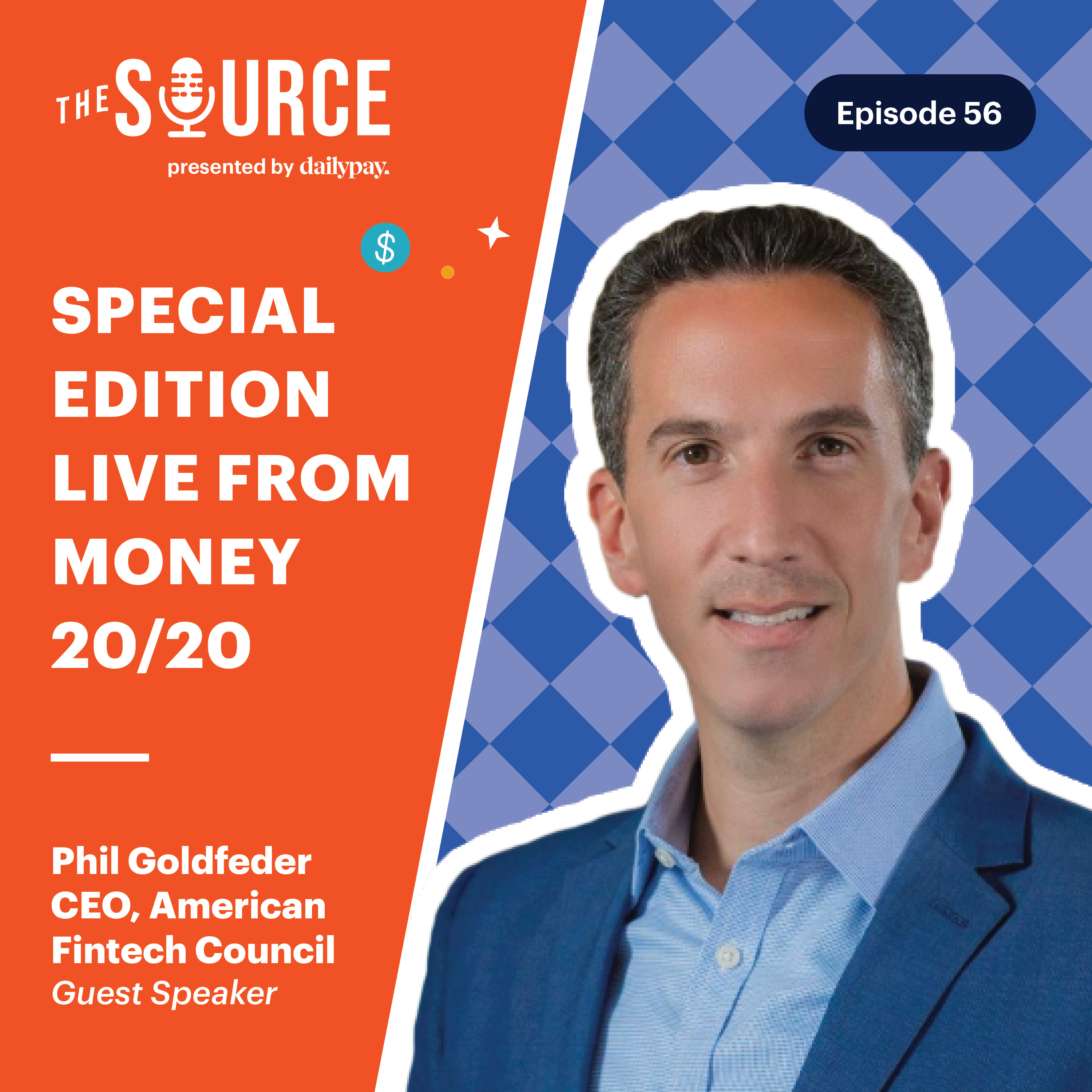 Episode 56: Phil Goldfeder, CEO, American Fintech Council | Money 20/20 Exclusive