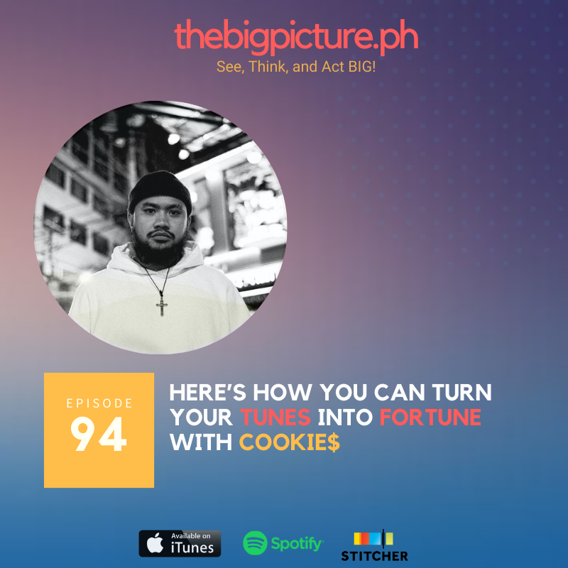 #94 Here’s How You Can Turn Your TUNES Into FORTUNE  with Cookie$