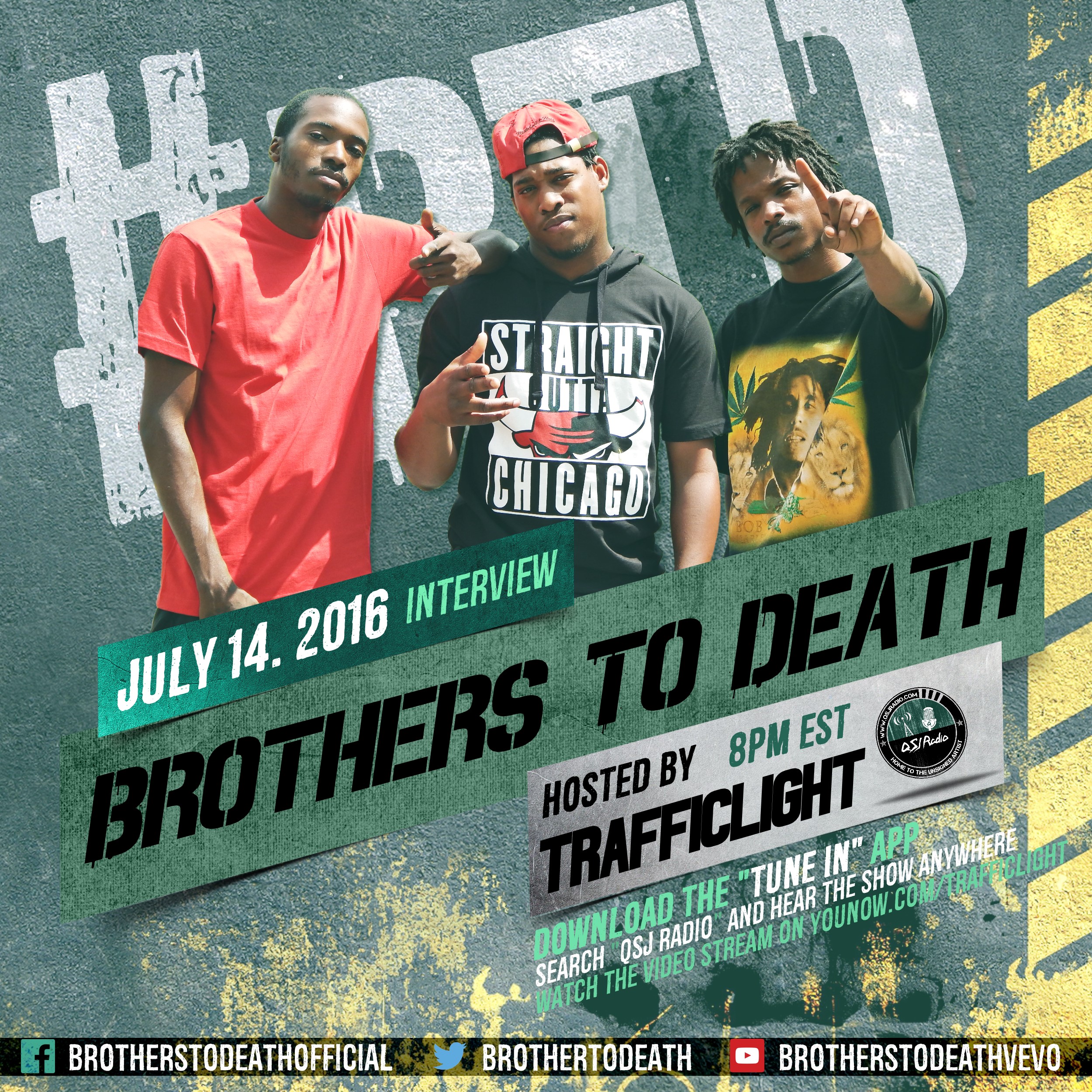 7.14.2016 QSJ Radio #ViralLife | Brothers To Death @BrothersToDeath
