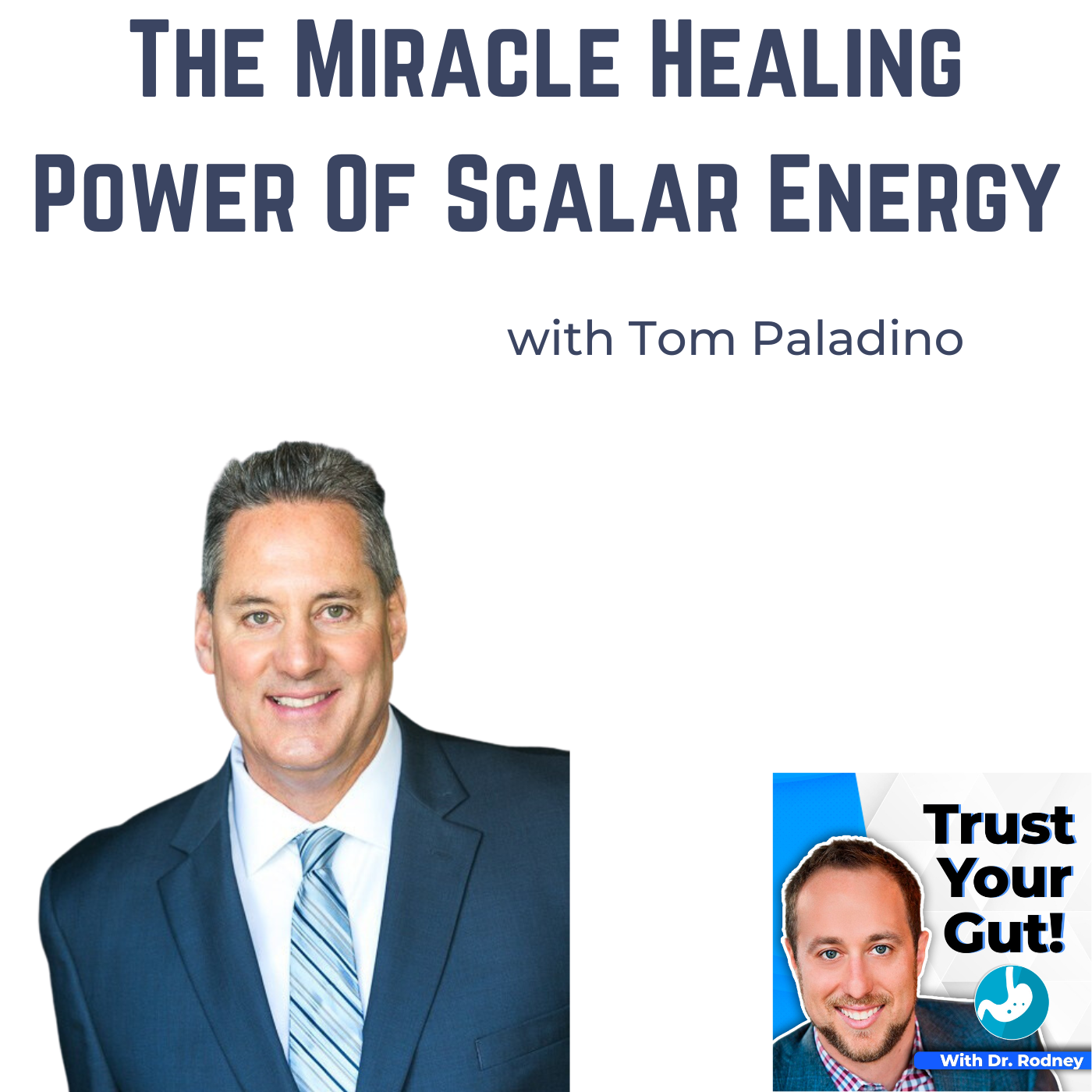 The Miracle Healing Power Of Scalar Energy - With Tom Paladino