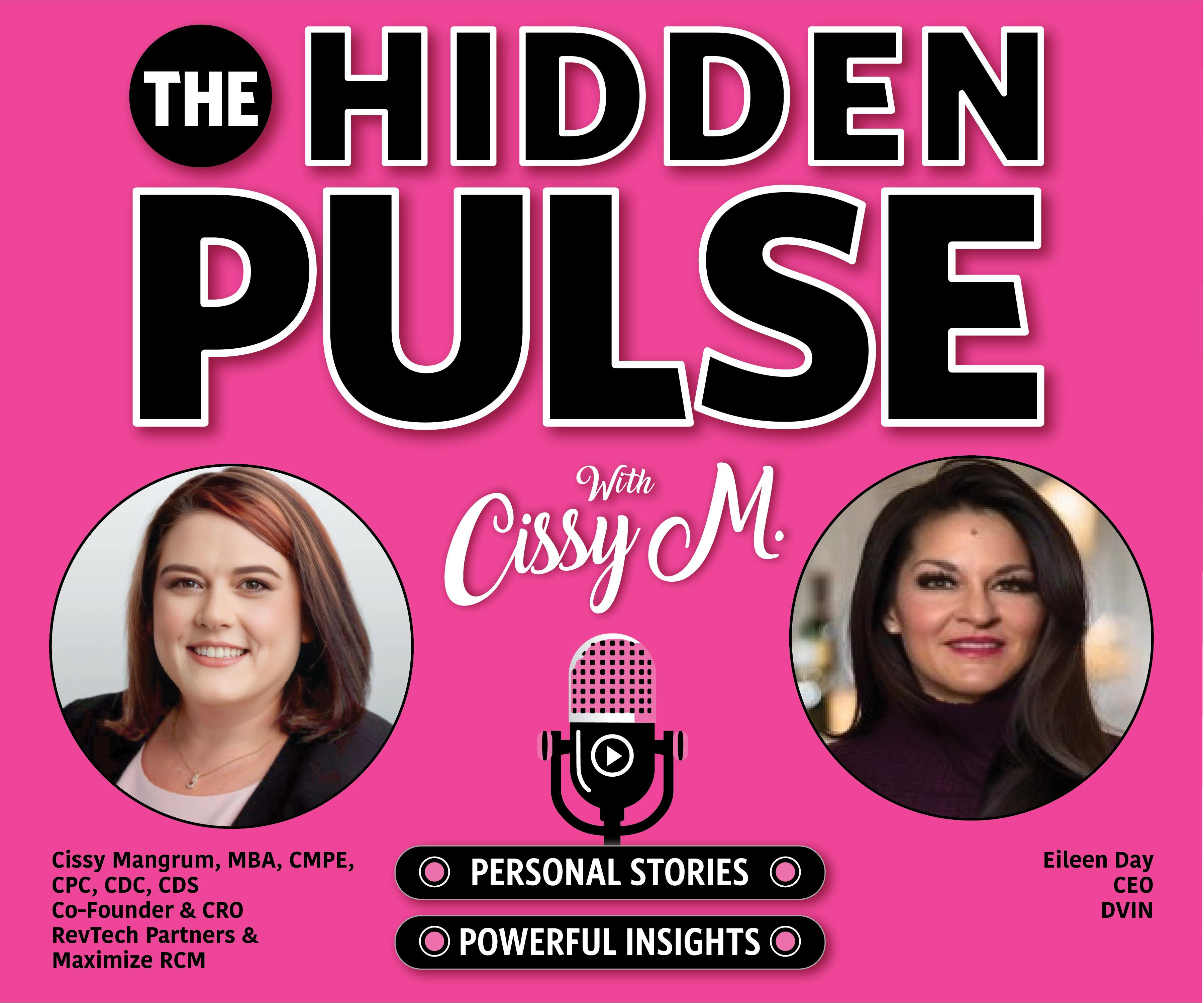 The Hidden Pulse w/Cissy Guest Eileen Day