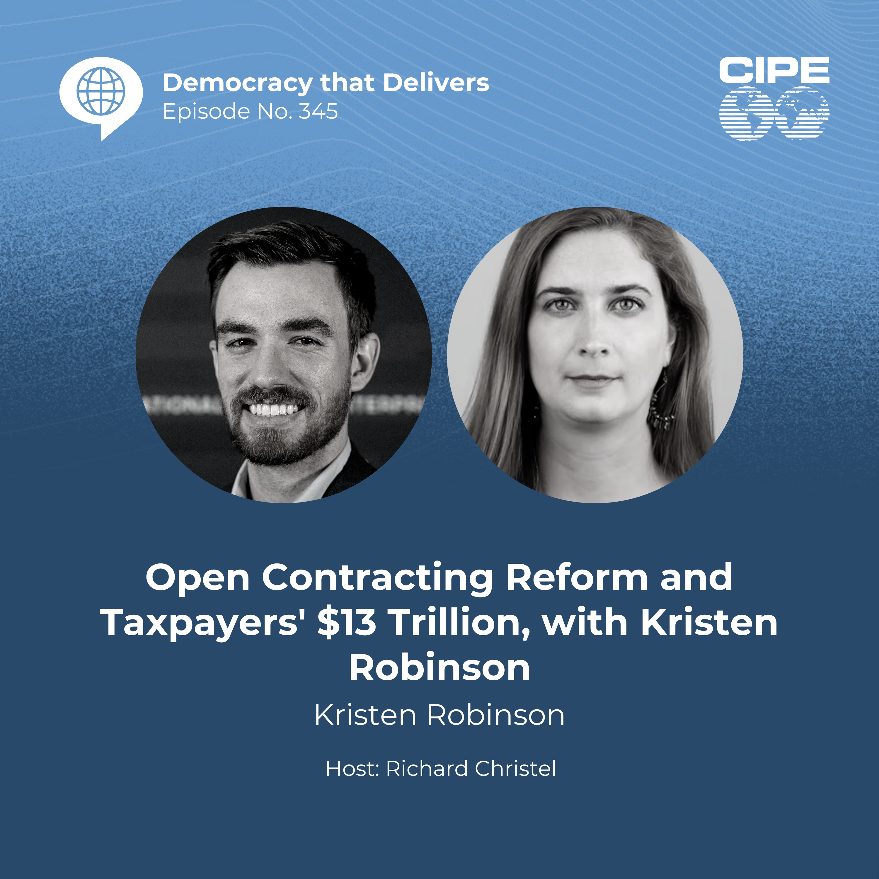 345: Open Contracting Reform and Taxpayers' $13 Trillion, with Kristen Robinson