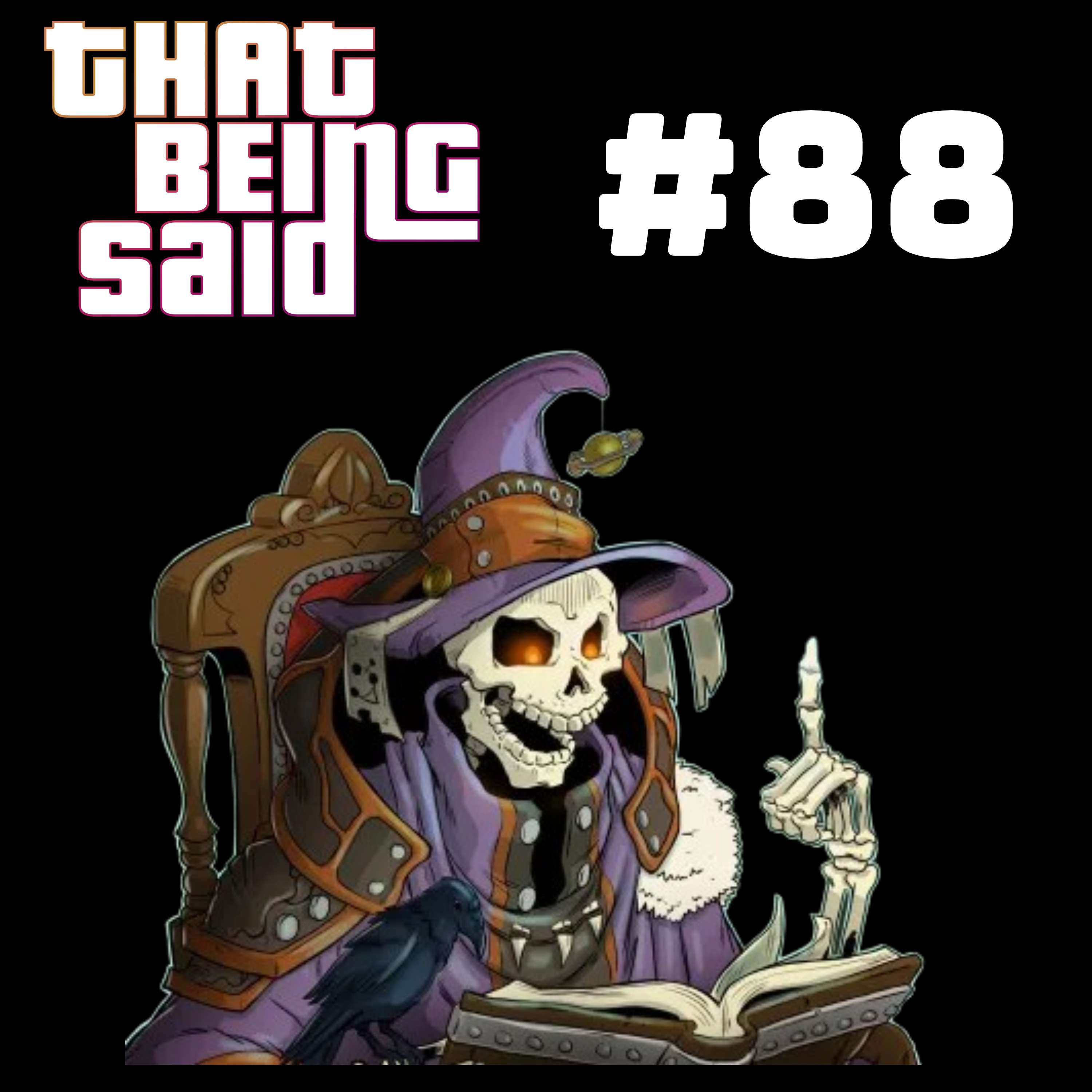 That Being Said Podcast