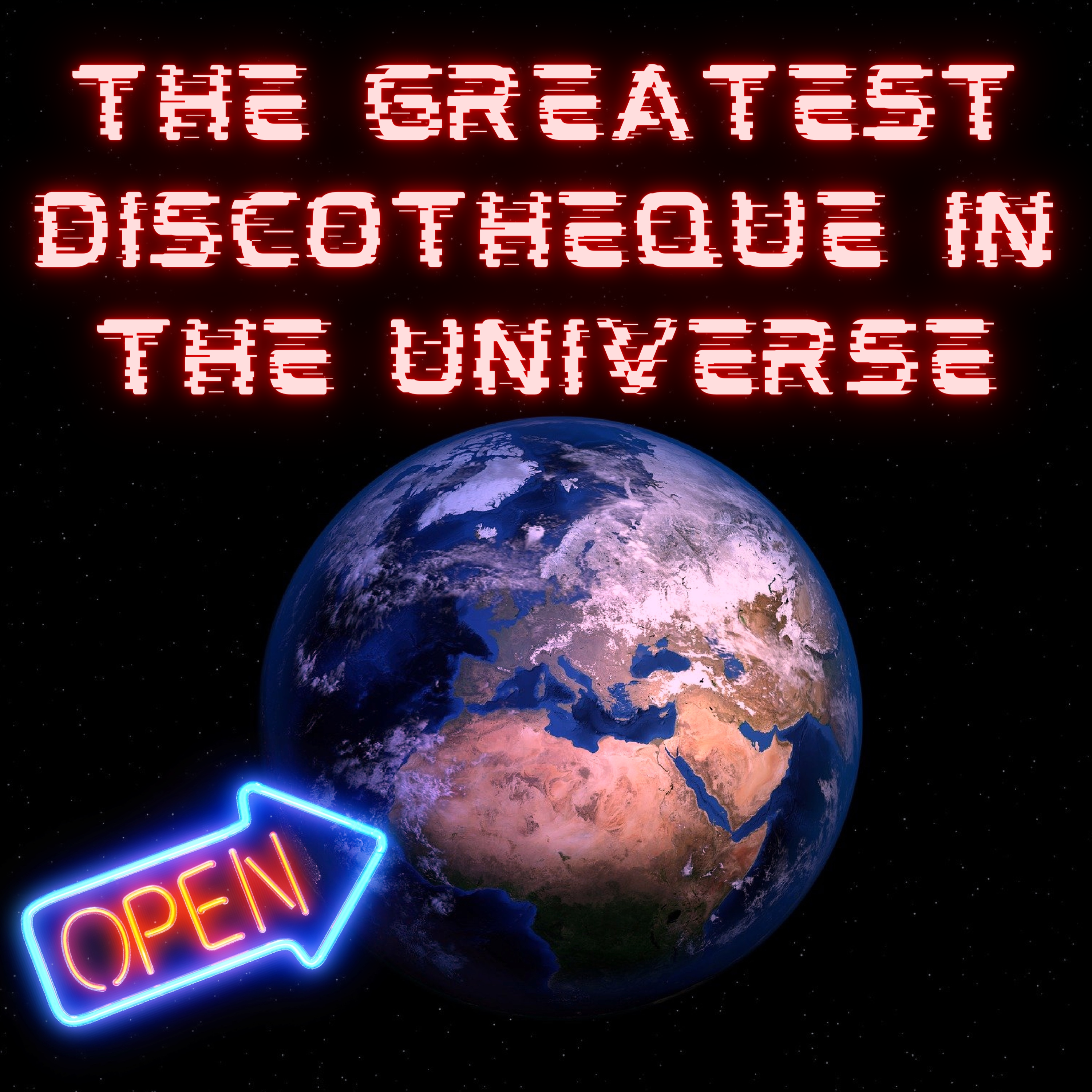 cover of episode The Greatest Discothéque in the Universe
