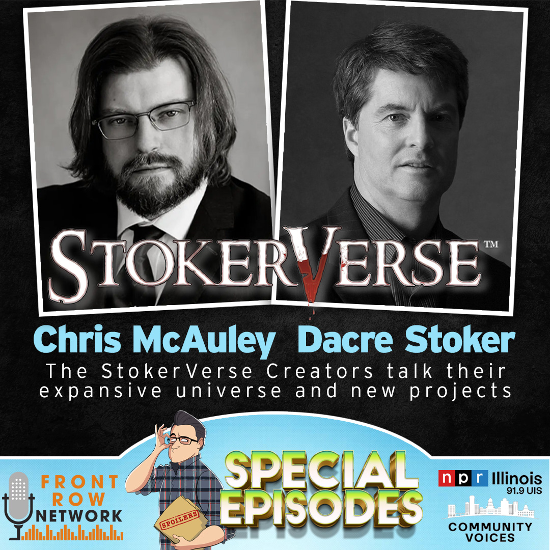 Dacre Stoker & Chris McAuley Talk The StokerVerse!