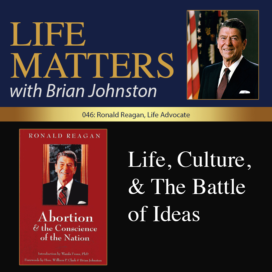 cover of episode 046: Ronald Reagan,  Life Advocate