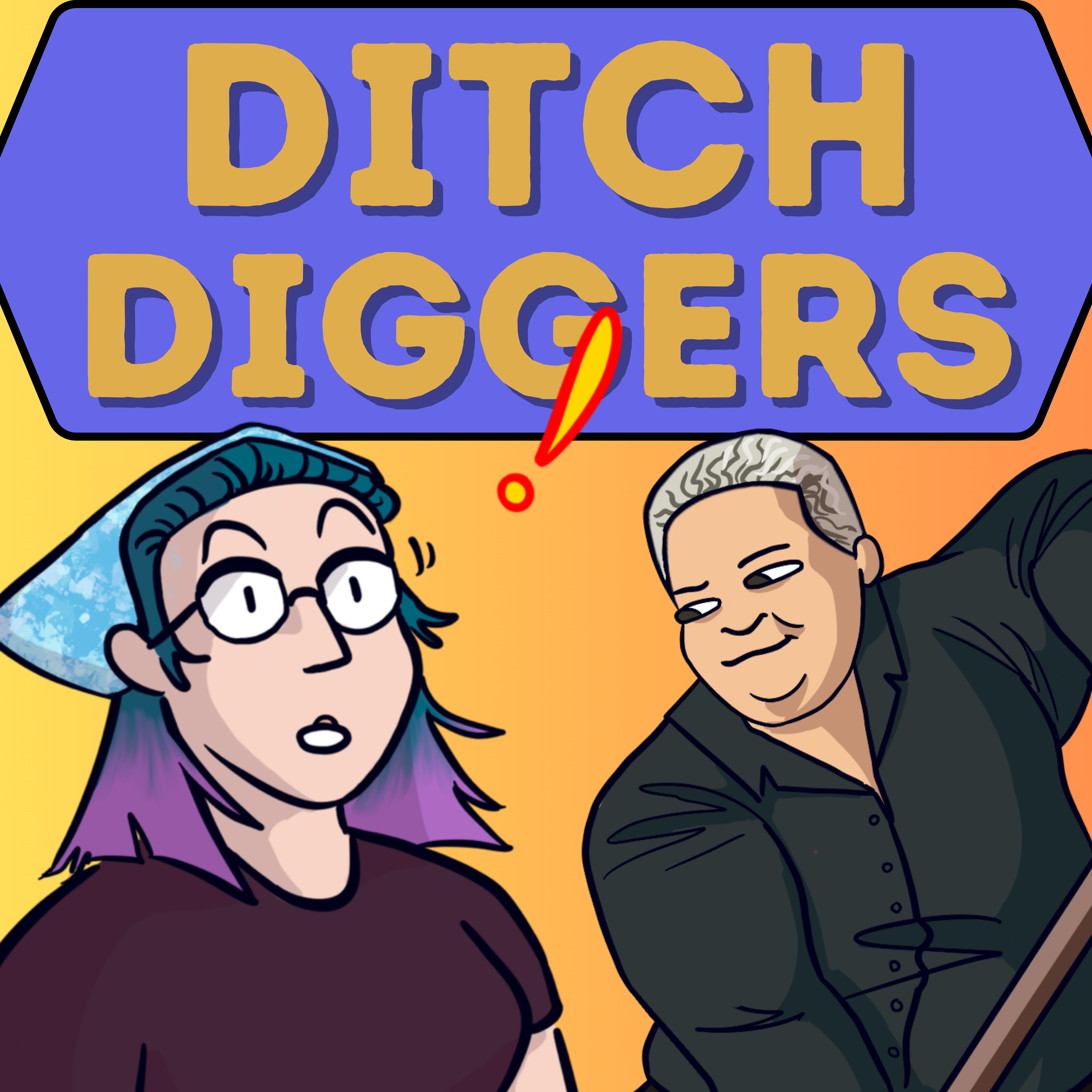 Ditch Diggers