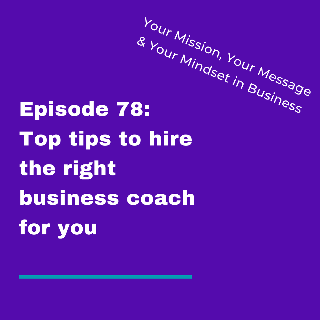 Top tips to hire the right business coach for you