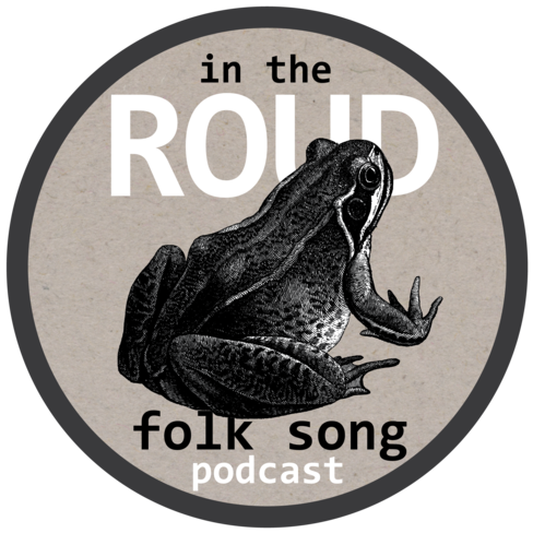 In The Roud - A Folk Song Podcast