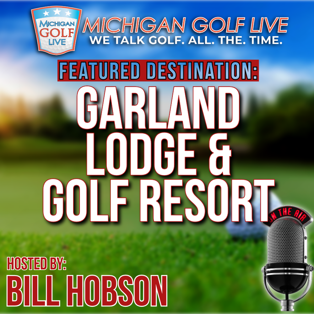 Garland Lodge and Golf Resort - MGL Radio Season Finale