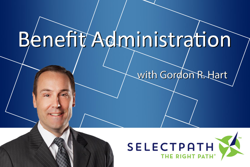 Benefit Administration - Full Episode