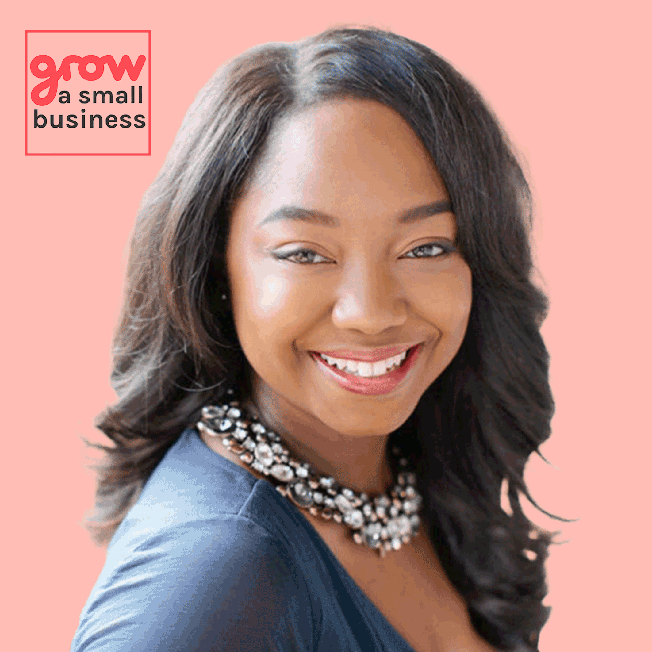 Grow A Small Business Podcast