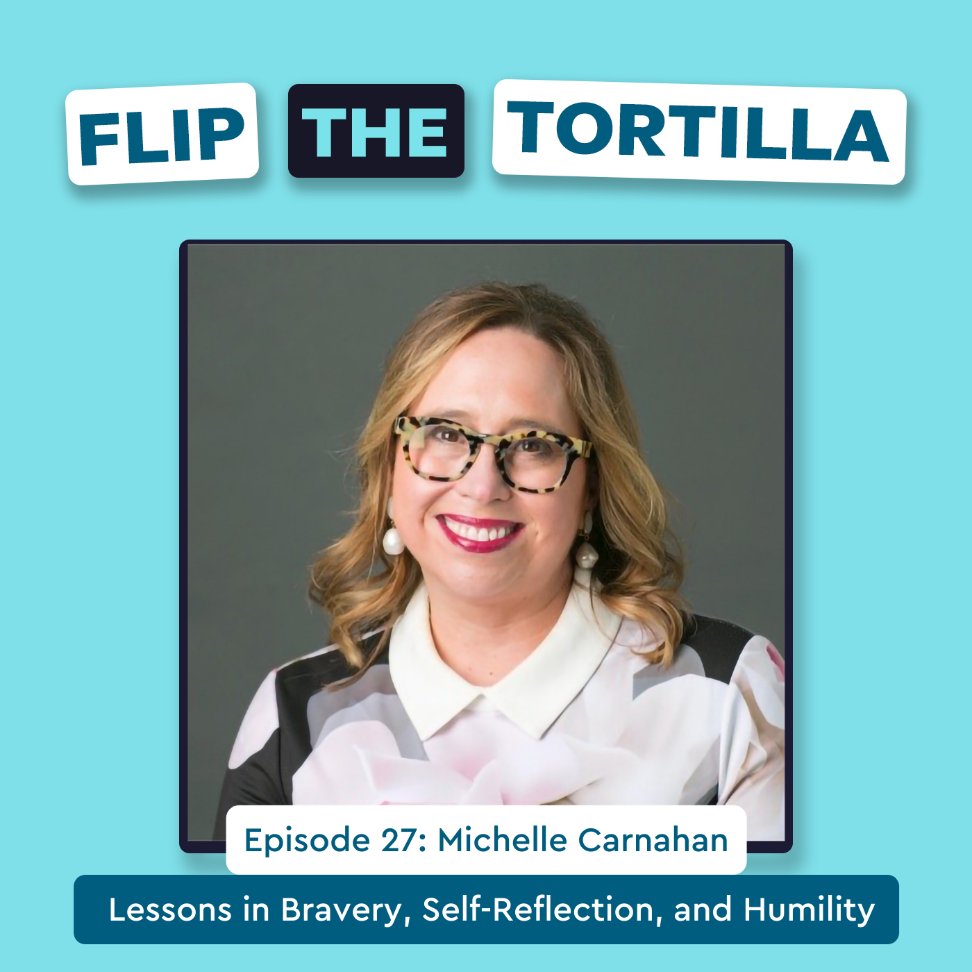 Flip the Tortilla