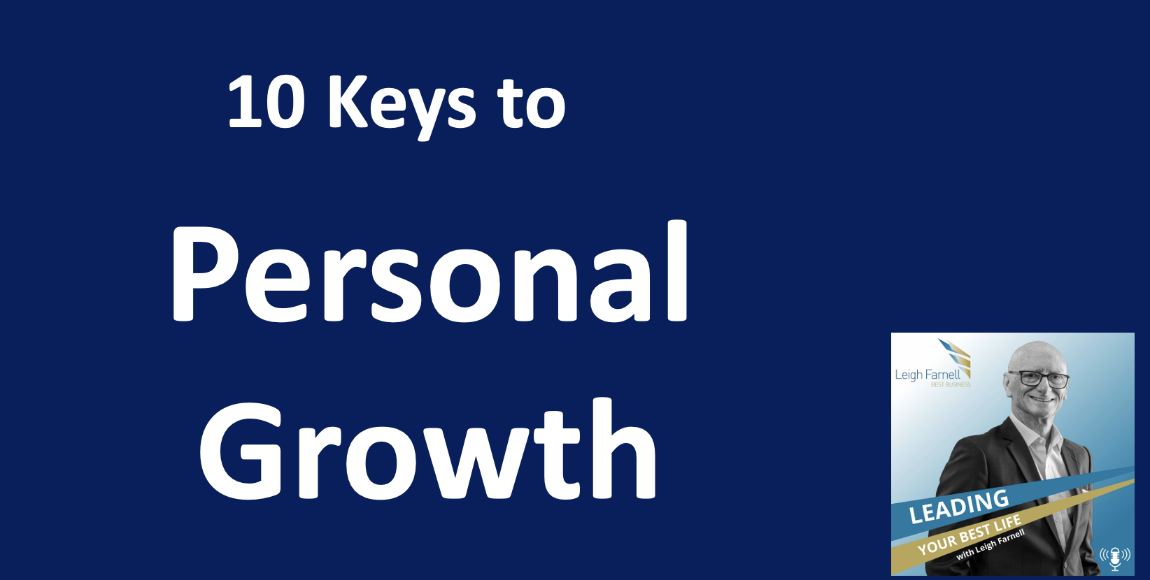 10 Essential Keys to Personal Growth and Making Unforgettable First Impressions