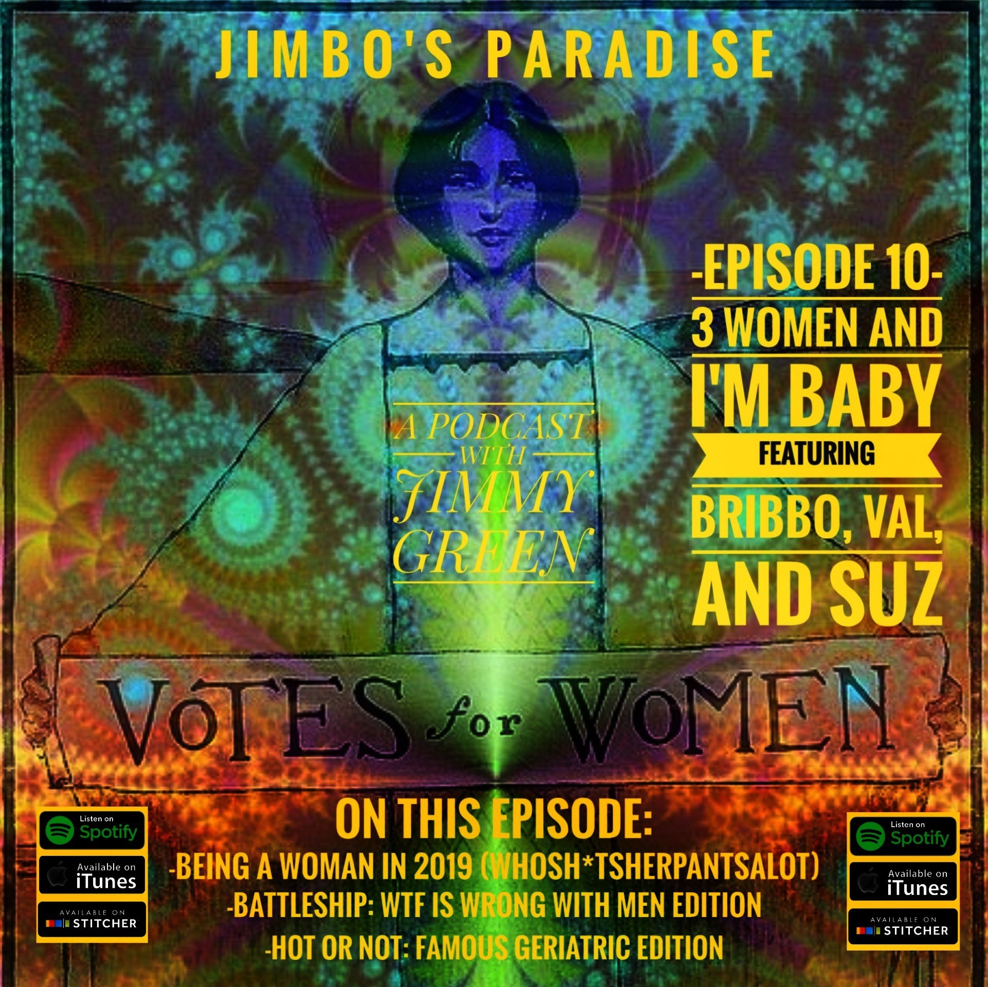 EPISODE 10 - 3 WOMEN AND I'M BABY
