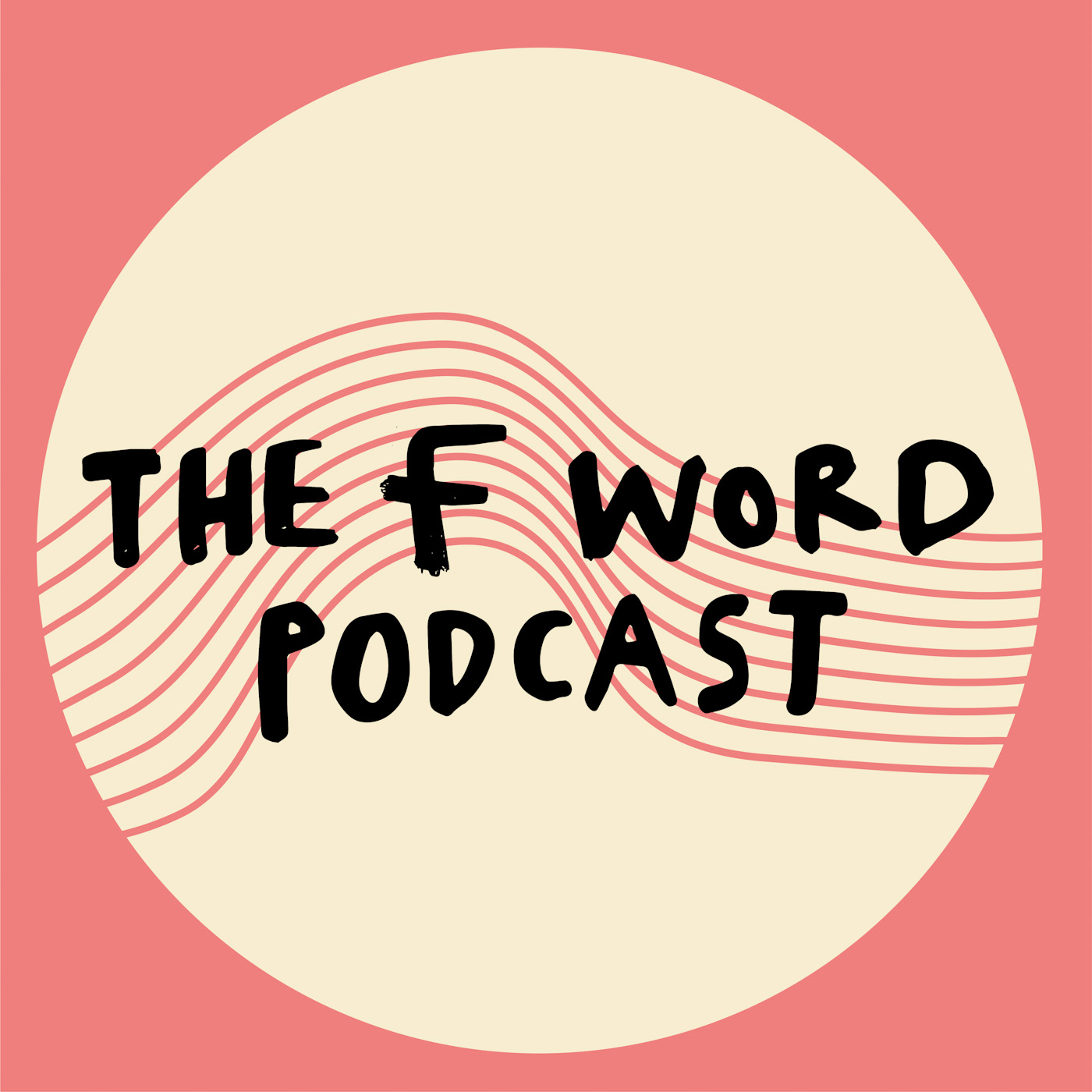 The F Word Podcast Trailer