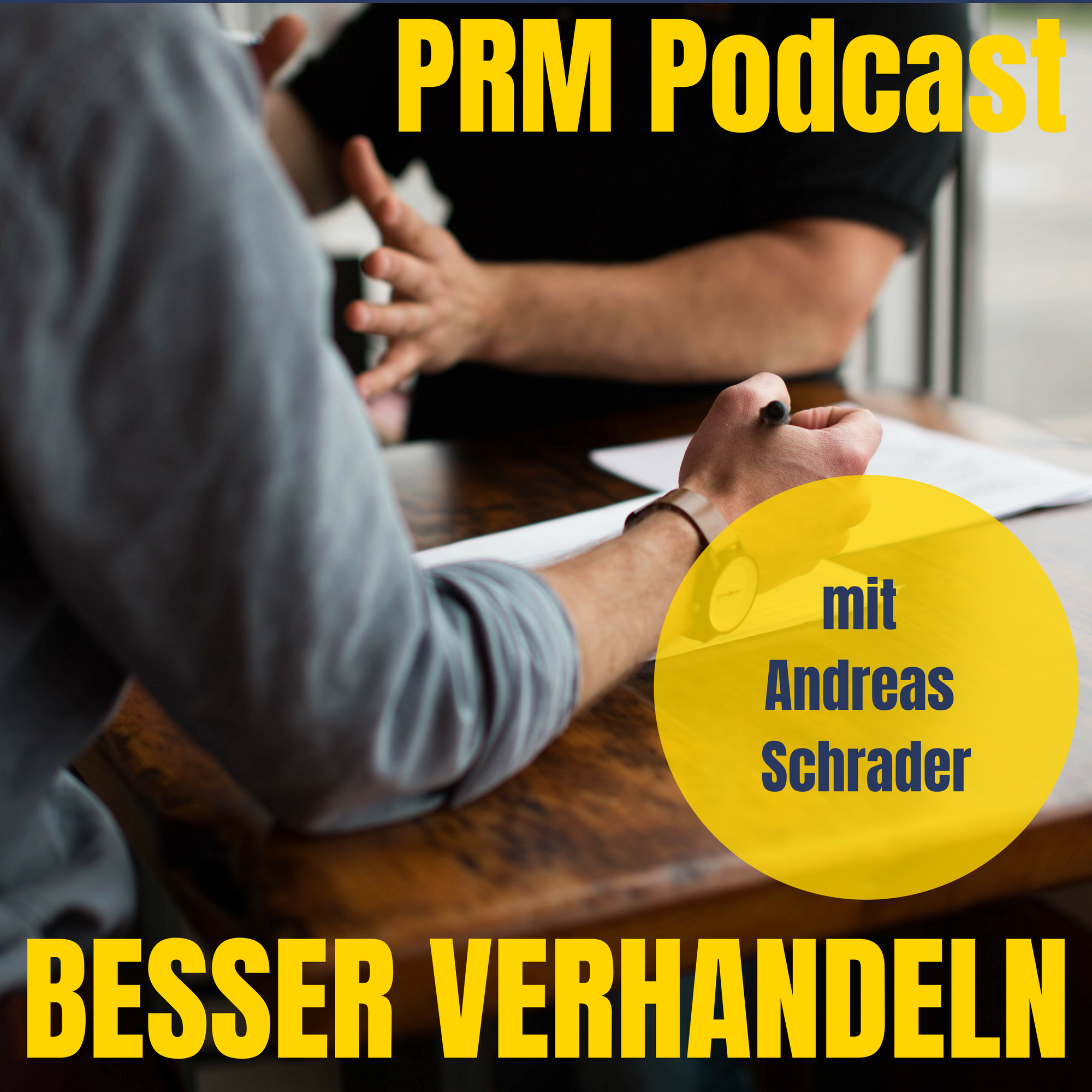Besser verhandeln - PRM-Andreas Schrader
