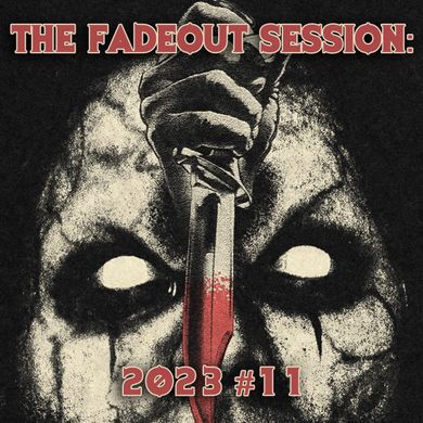 The Fadeout Sessions #11