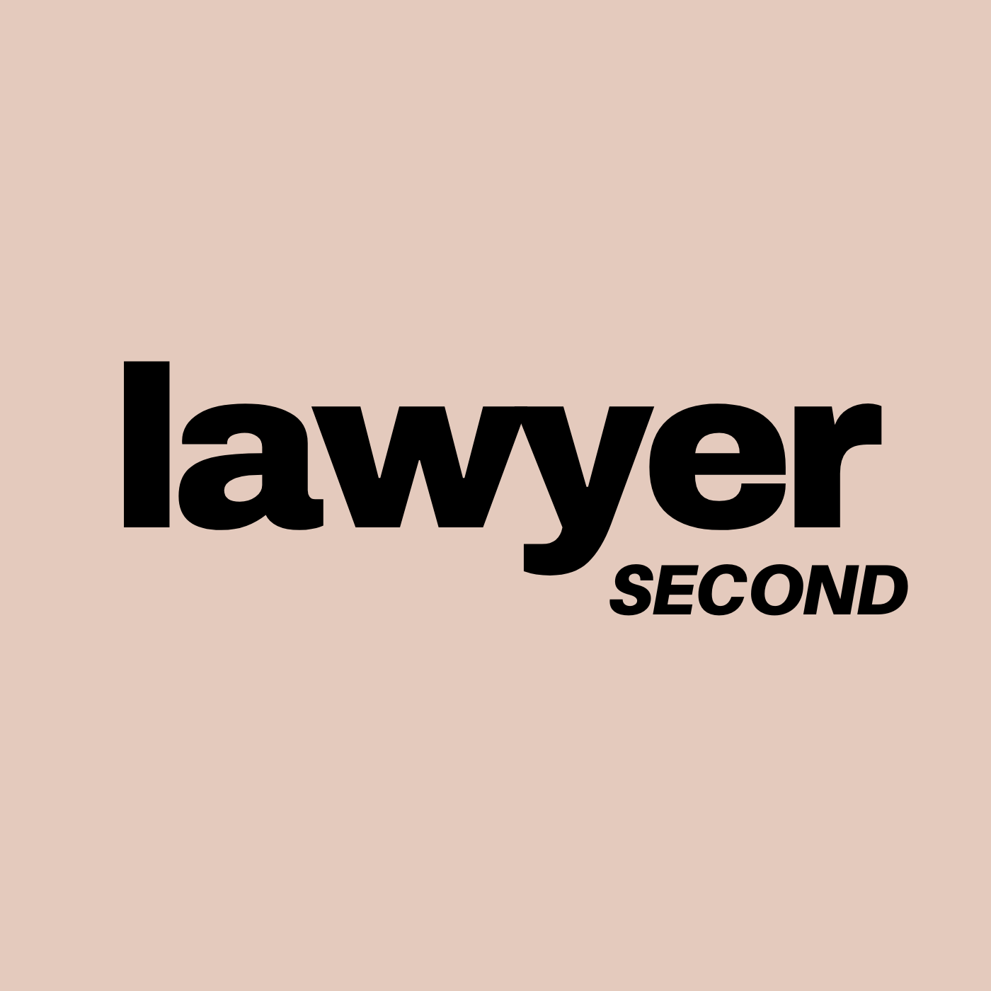 Lawyer Second