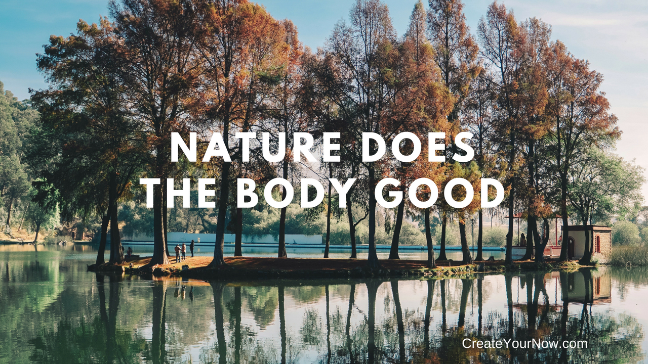 1040 Nature Does the Body Good