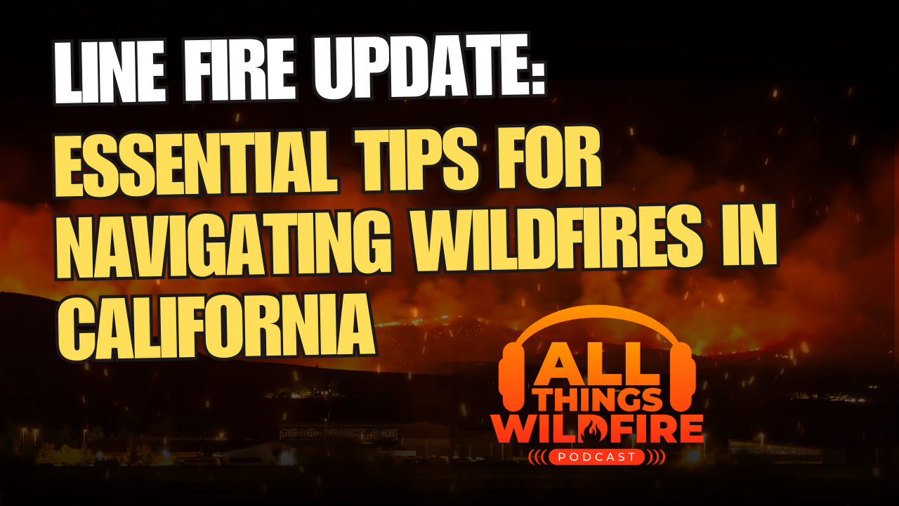 All Things Wildfire Podcast
