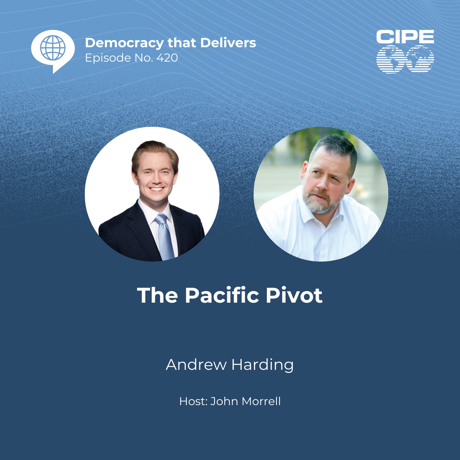 420 - Pacific Pivot with Andrew Harding