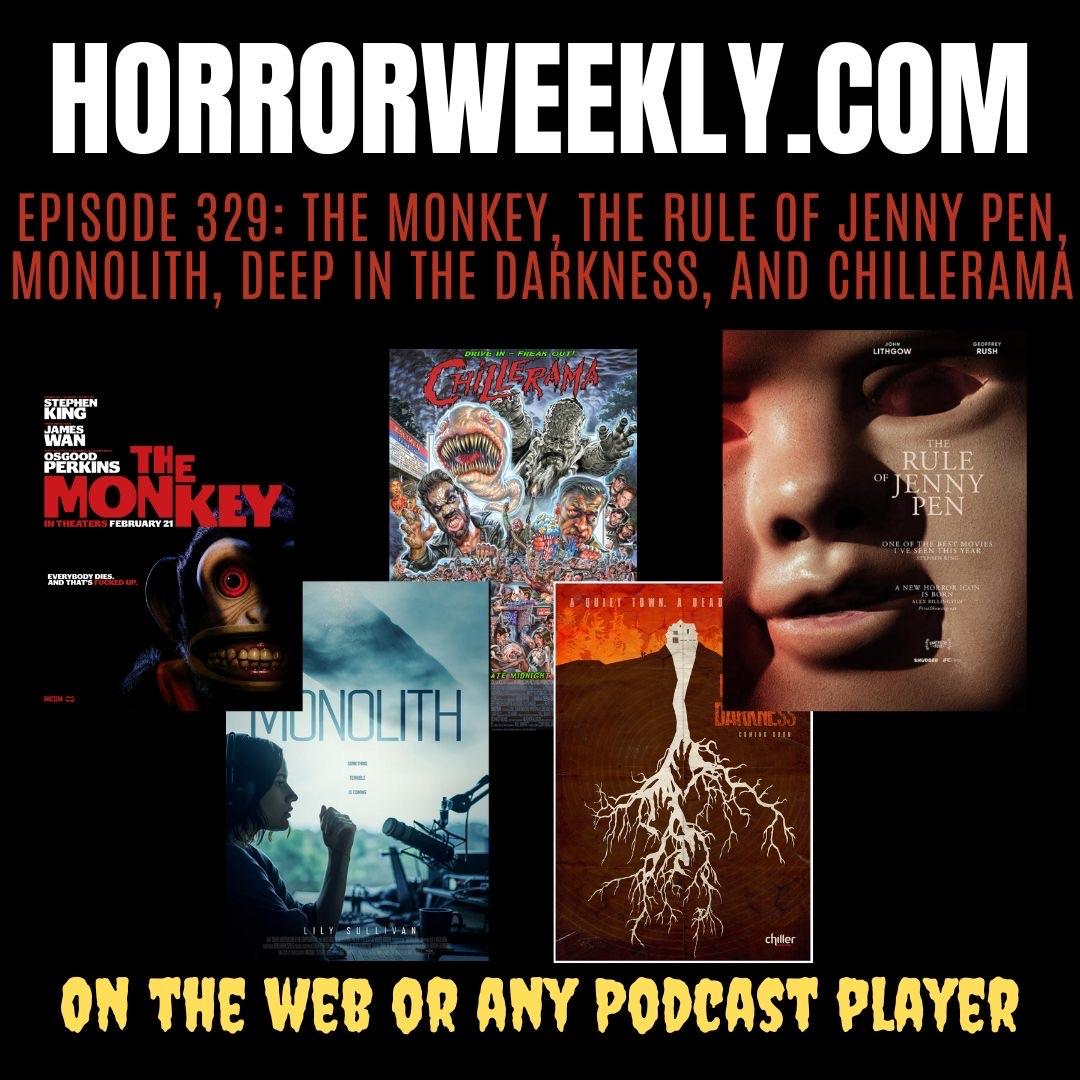 The Monkey, The Rule of Jenny Pen, Monolith, Deep in the Darkness, and Chillerama