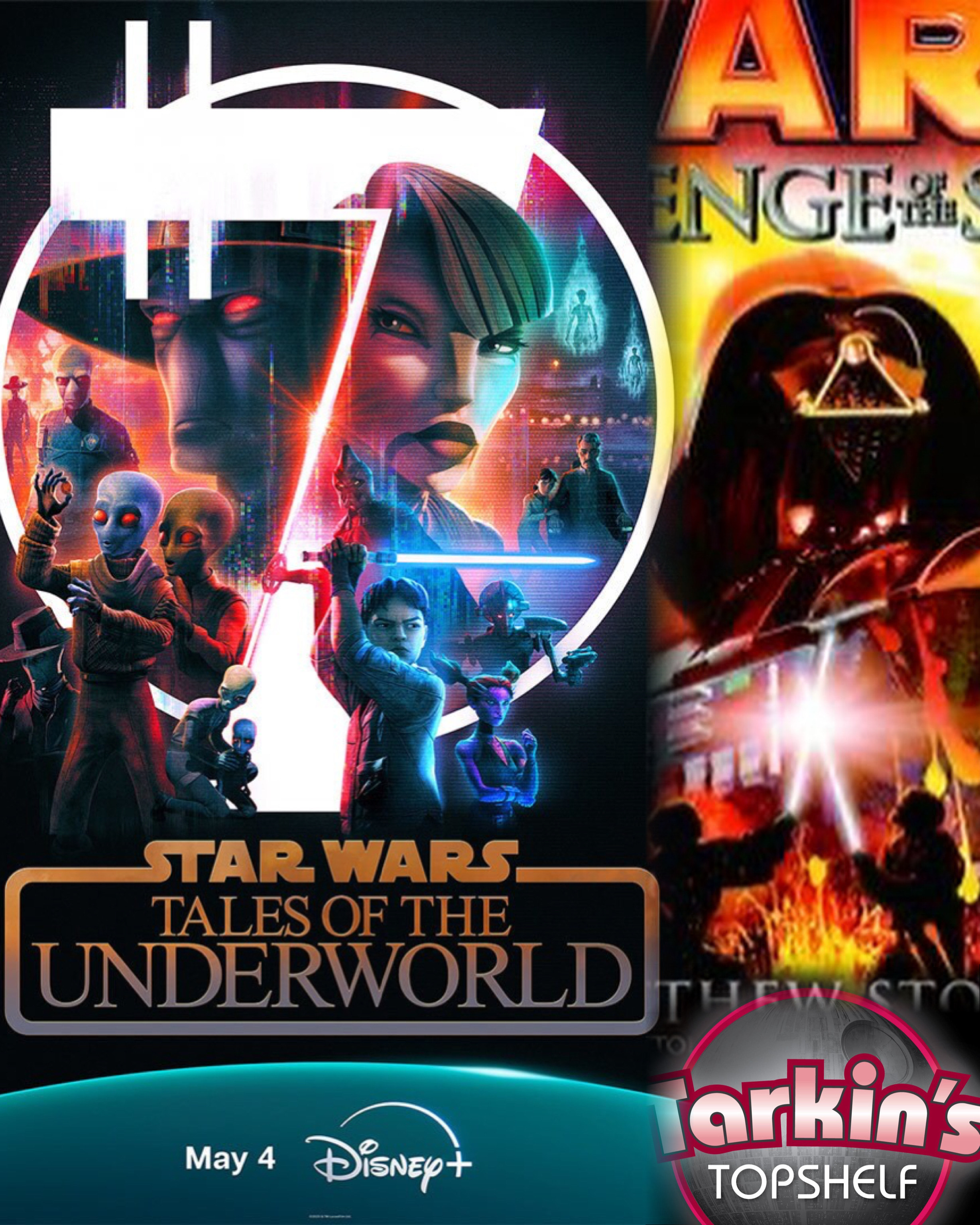 373: Tales of The Underworld, Revenge of The Sith Novel Deluxe Edition, Ahsoka, Andor, and More of The Acolyte!