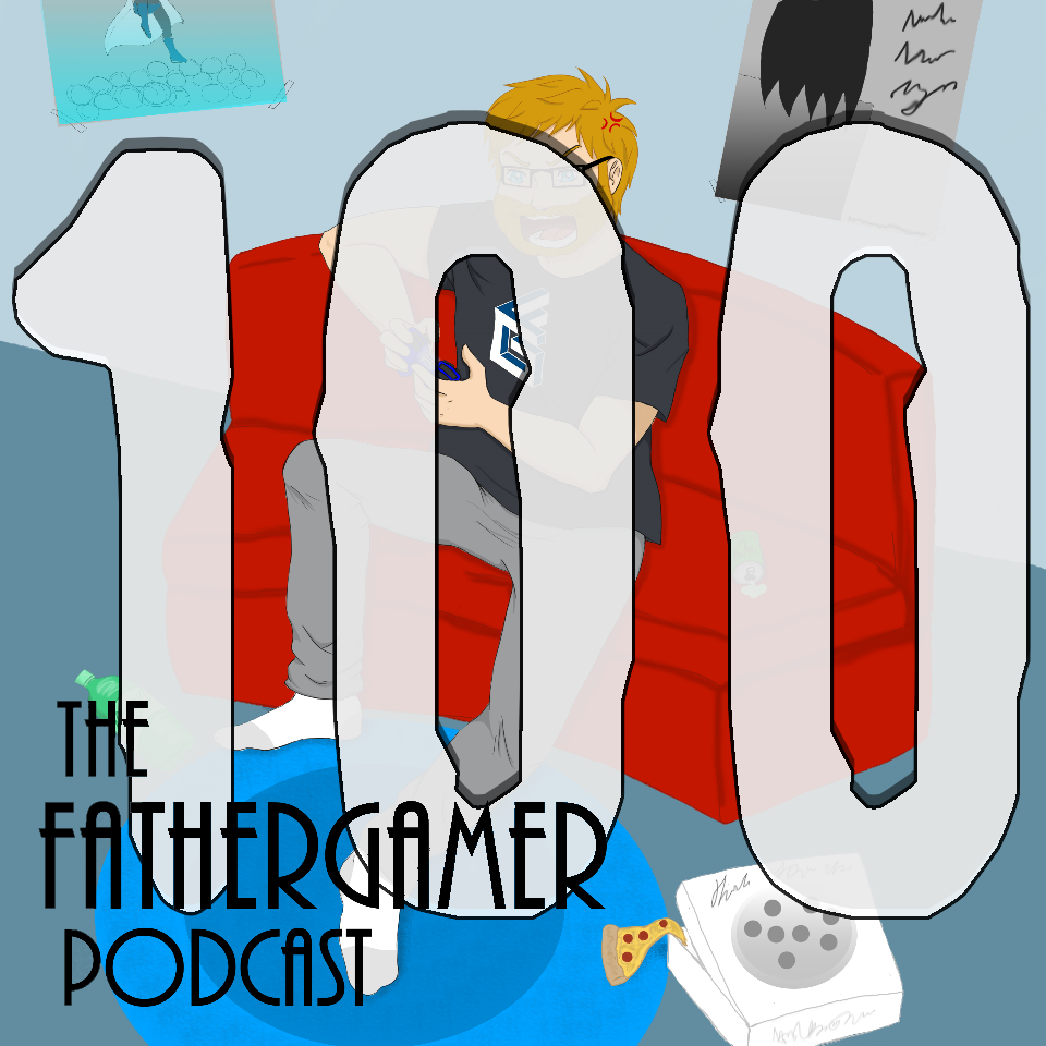 The Fathergamer Podcast