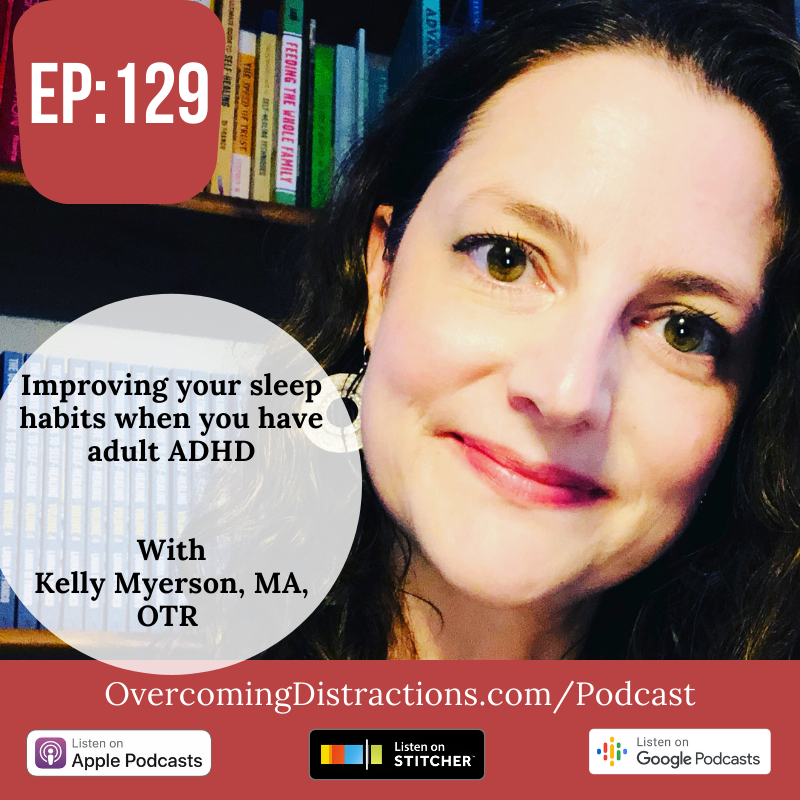 Improving your sleep habits when you have adult ADHD