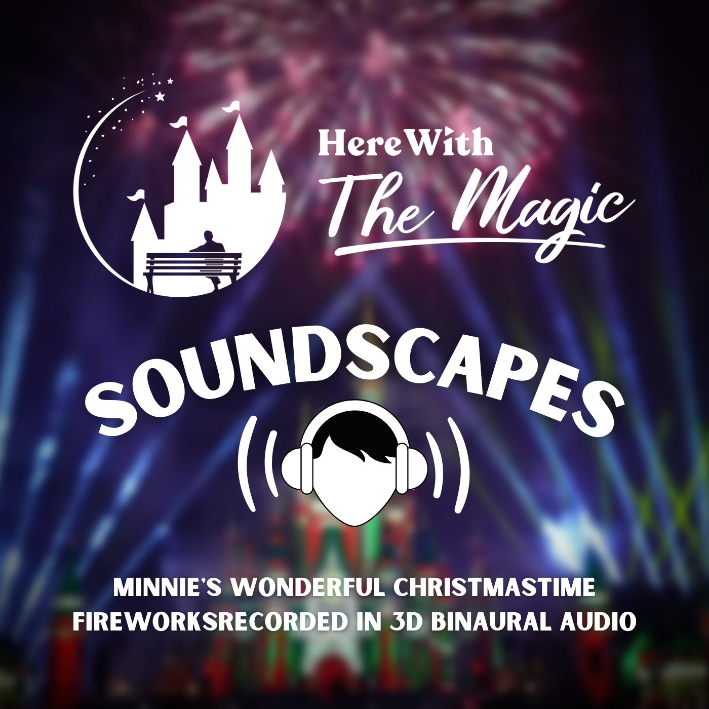 Soundscapes by Here With The Magic