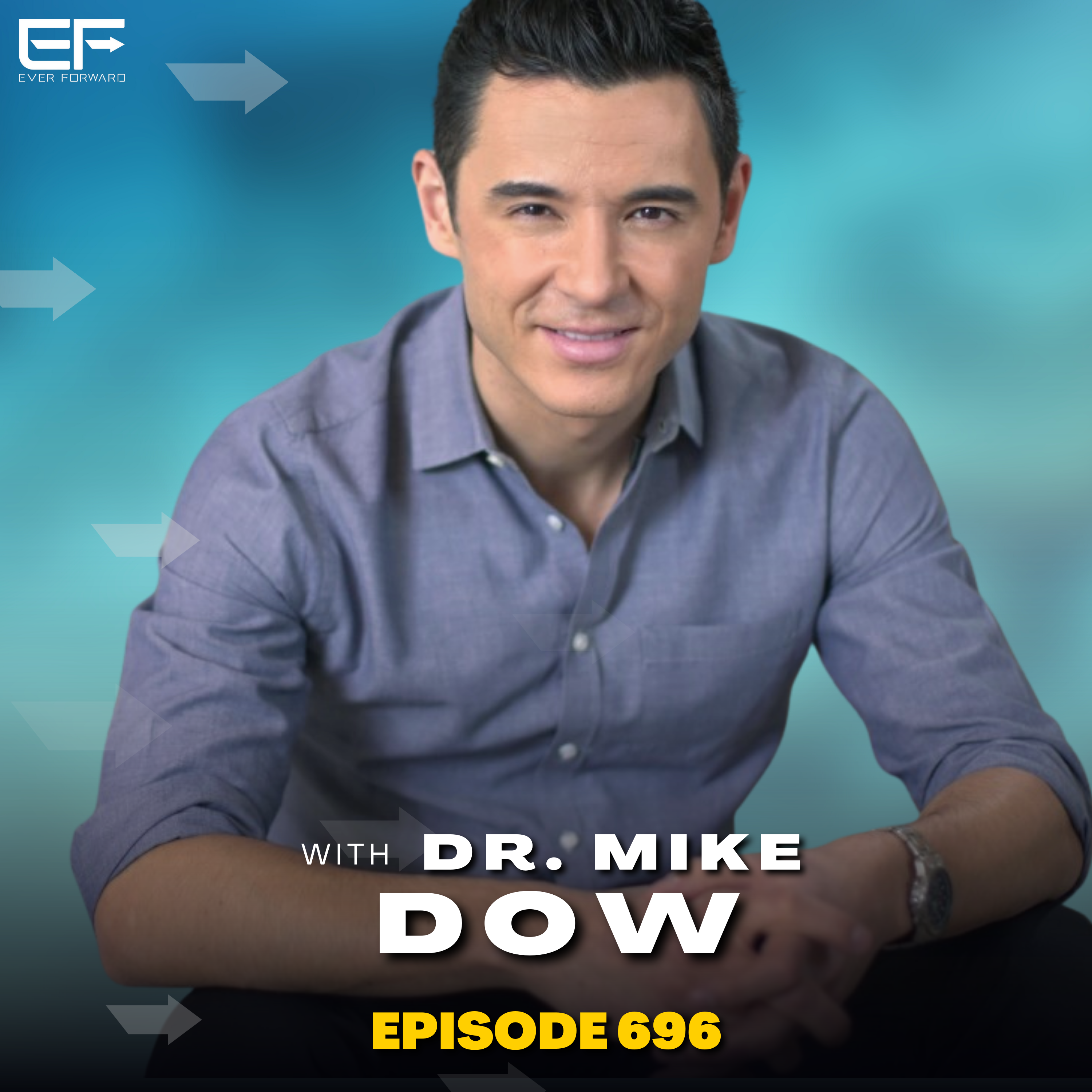 EFR 696: Therapies That Actually Work to Improve Mental Health, Healing PTSD & How to Make Your Body More Resilient to Future Traumas with Dr. Mike Dow
