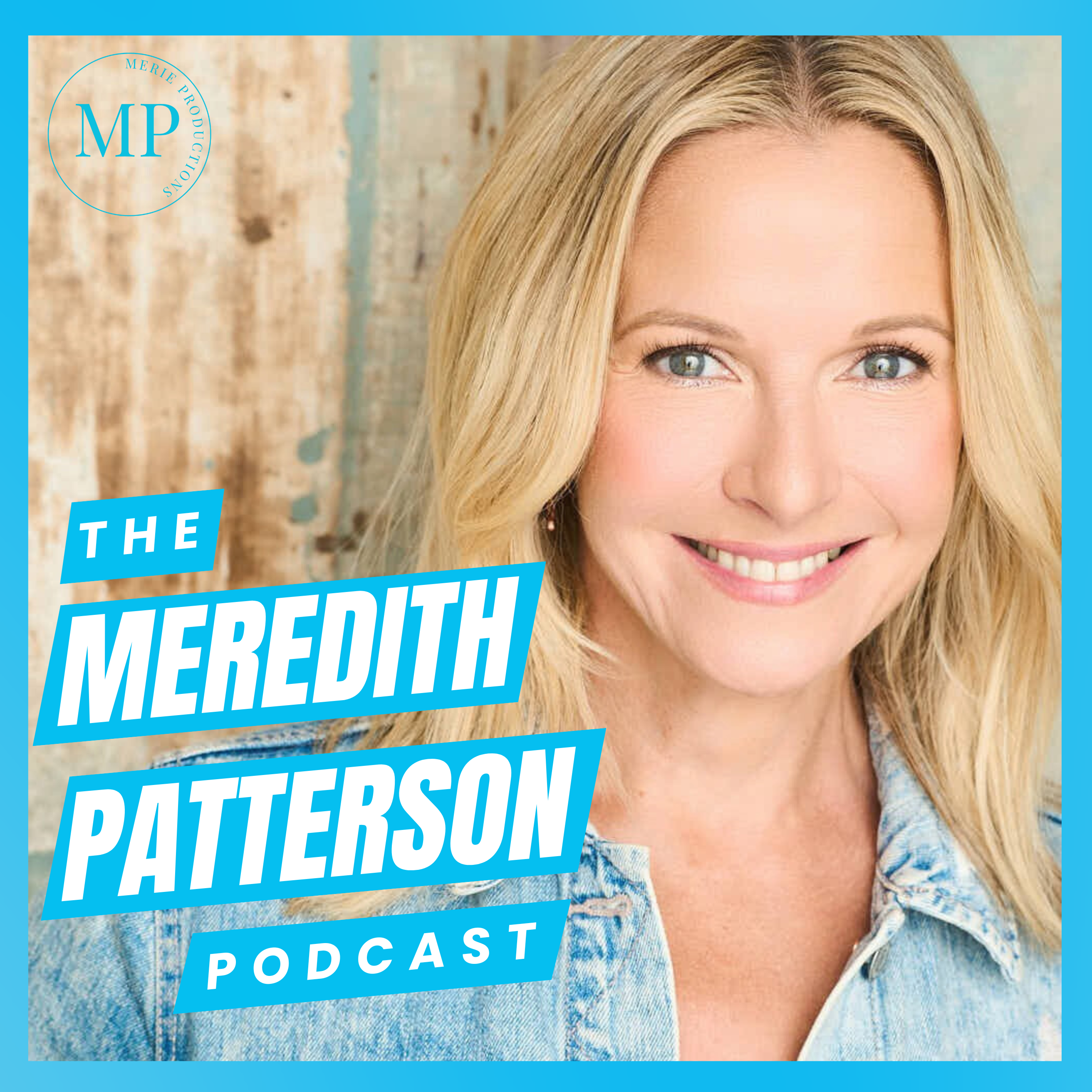 The Meredith Patterson Podcast