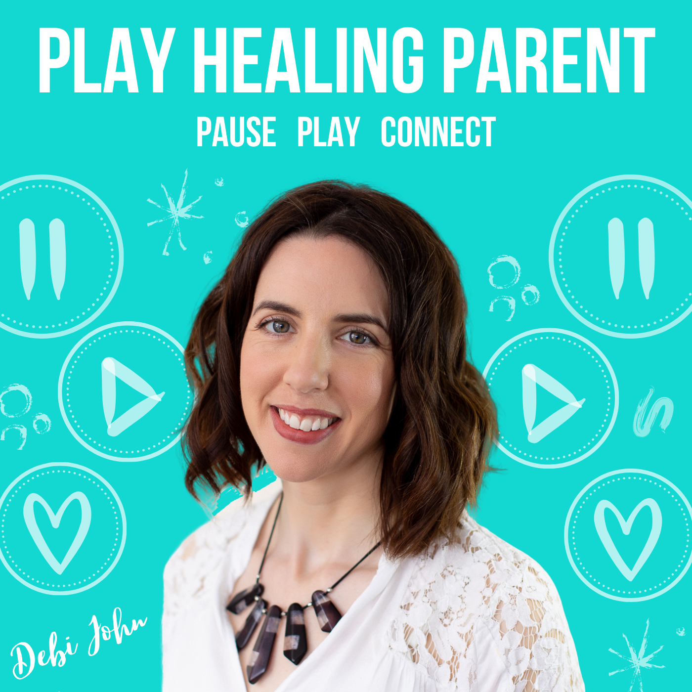 Play Healing Parent Podcast