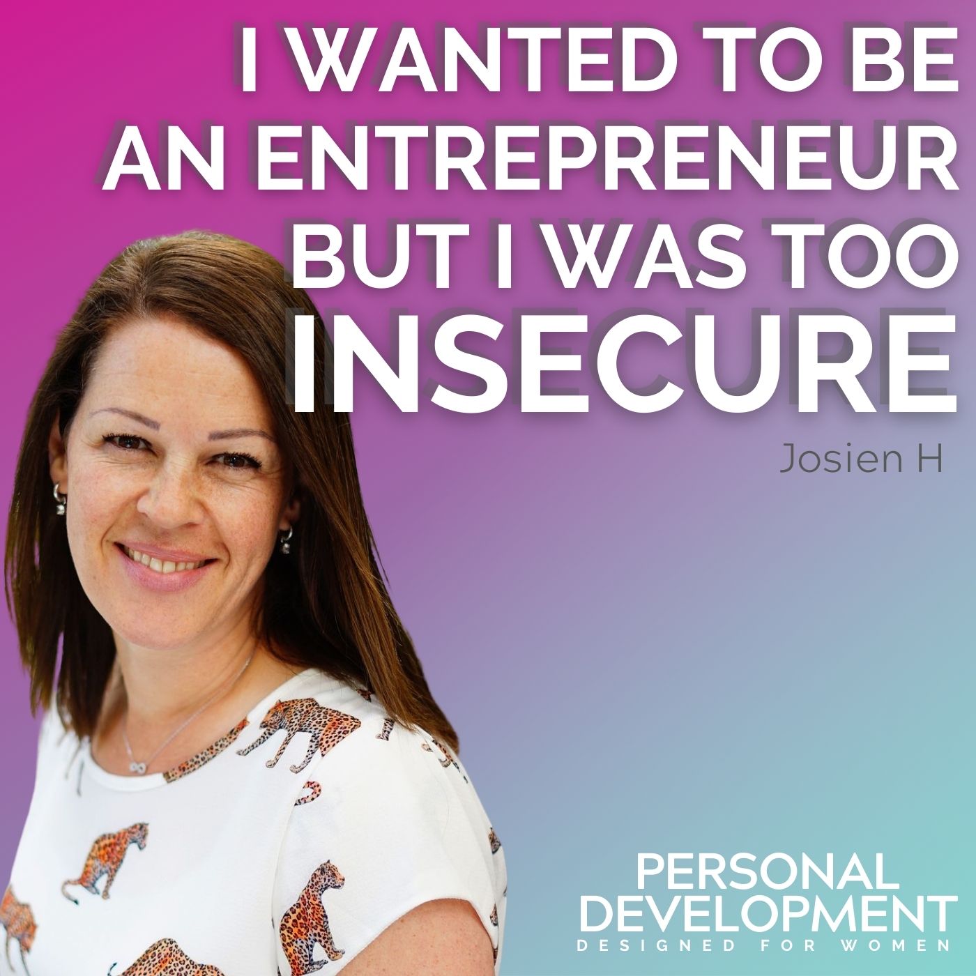 I desired to be an Entrepreuner but I was too Insecure