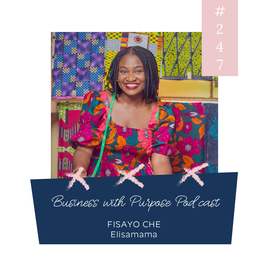Promoting Joy + Making a Difference | EP 247: Fisayo Che, Elisamama
